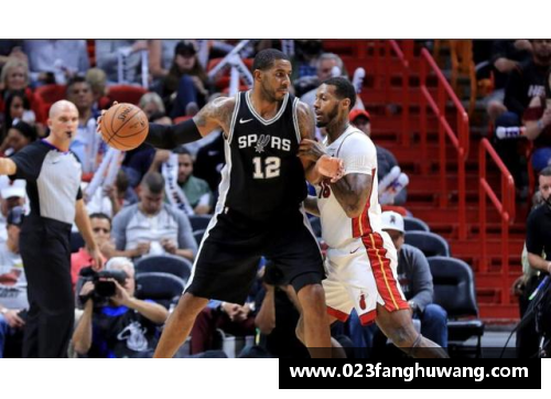 凤凰彩票官网NBA马刺吧：聚焦场上精彩，揭秘幕后故事